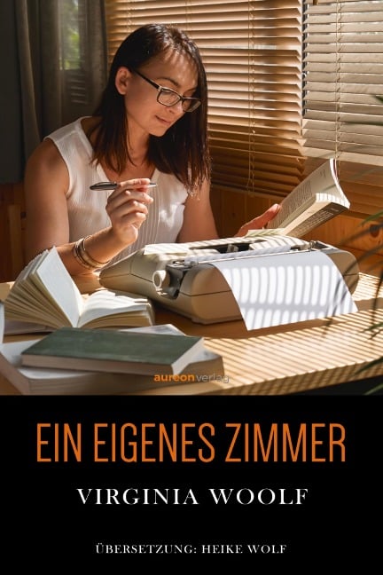 Ein eigenes Zimmer - Virginia Woolf