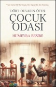 Cover-Bild zum Titel 'Dört Duvarin Ötesi - Cocuk Odasi' von 'Hümeyra Besire'