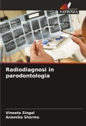 Cover-Bild zum Titel 'Radiodiagnosi in parodontologia' von 'Vineeta Singal, Anamika Sharma'