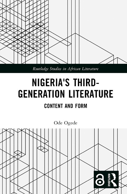 Nigeria's Third-Generation Literature - Ode Ogede