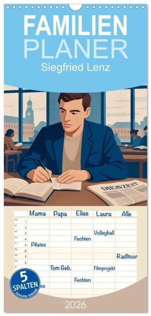 Familienplaner 2026 - Siegfried Lenz mit 5 Spalten (Wandkalender, 21 x 45 cm) CALVENDO - Steffani Lehmann