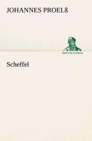 Scheffel - Johannes Proelß