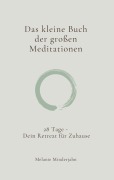 Cover-Bild zum Titel 'Das kleine Buch der großen Meditationen' von 'Melanie Minderjahn'