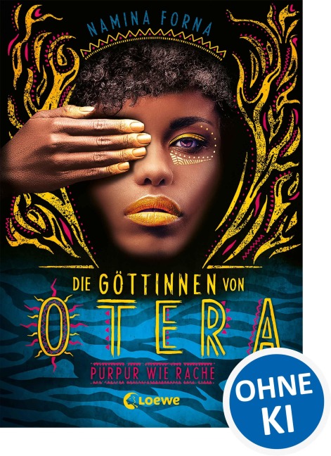 Die Göttinnen von Otera (Band 2) - Purpur wie Rache - Namina Forna