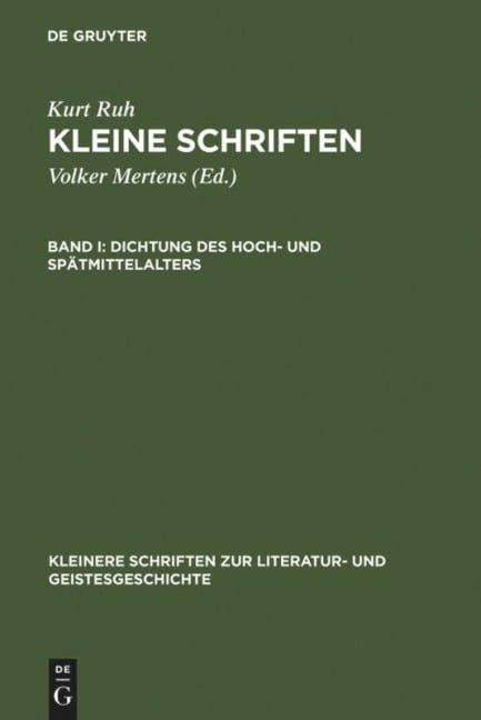 Dichtung des Hoch- und Spätmittelalters - Kurt Ruh