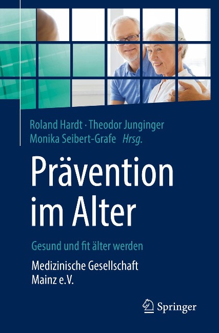 Prävention im Alter - Gesund und fit älter werden - 