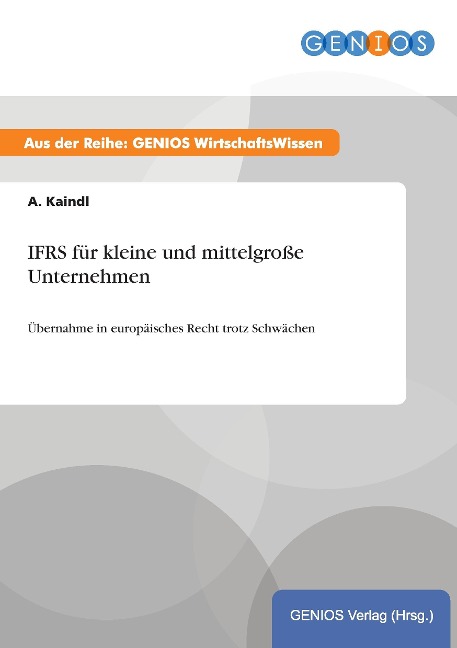 IFRS für kleine und mittelgroße Unternehmen - A. Kaindl