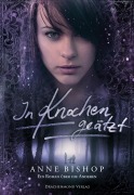 Cover-Bild zum Titel 'In Knochen geätzt' von 'Anne Bishop'
