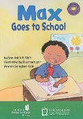 Cover-Bild zum Titel 'Max Goes to School' von 'Adria F. Klein'