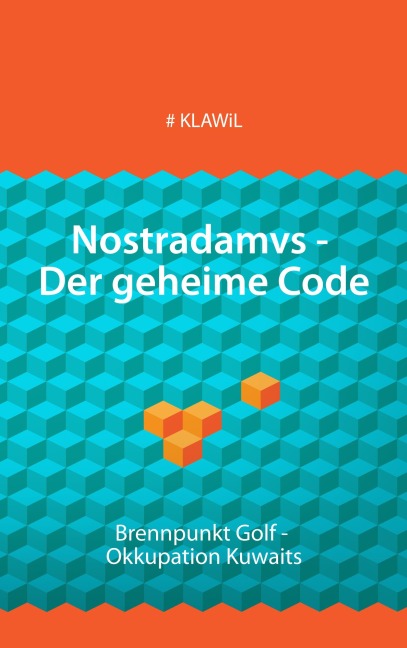 Nostradamvs - Der geheime Code - Klawil