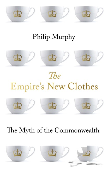 The Empire's New Clothes - Philip Murphy