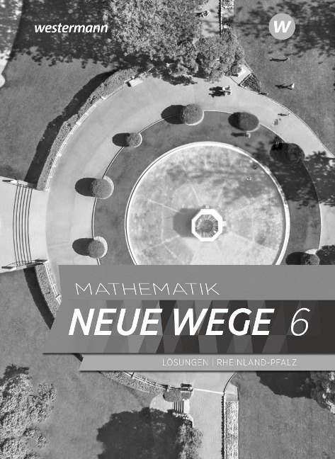 Mathematik Neue Wege SI 6. Lösungen. Für Rheinland-Pfalz - 