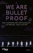 Cover-Bild zum Titel 'We Are Bulletproof' von 'Bora'