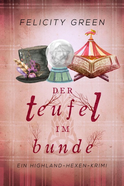 Der Teufel im Bunde - Felicity Green