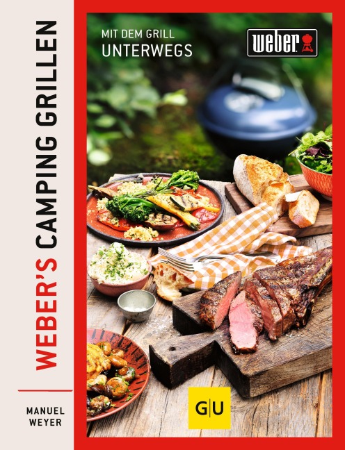 Weber's Camping Grillen - Manuel Weyer