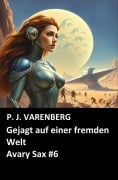 Cover-Bild zum Titel 'Gejagt auf einer fremden Welt' von 'P. J. Varenberg'