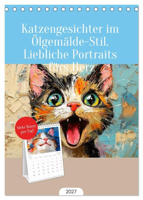 Tischplaner 2027 - Katzengesichter im Ölgemälde-Stil. Liebliche Portraits fürs Herz (A5 Tischkalender zum Aufstellen) CALVENDO - Rose Hurley