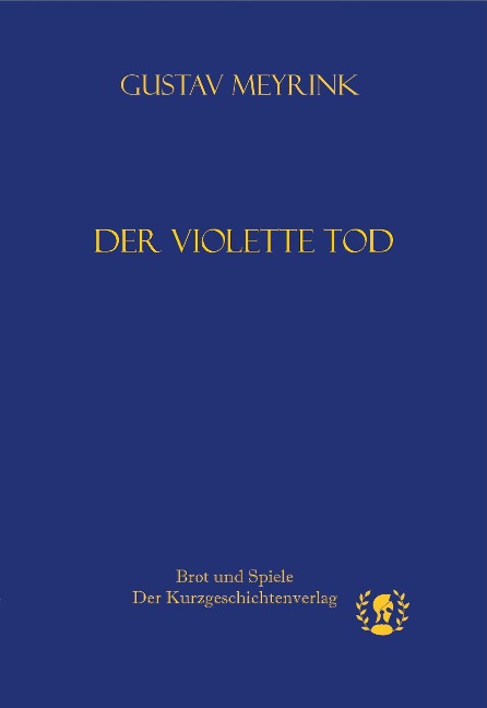 Der violette Tod - Gustav Meyrink