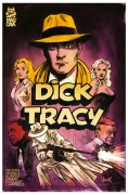 Cover-Bild zum Titel 'Dick Tracy Vol. 2 Deluxe Edition' von 'Alex Segura, Michael Moreci'
