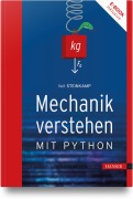 Cover-Bild zum Titel 'Mechanik verstehen mit Python' von 'Veit Steinkamp'