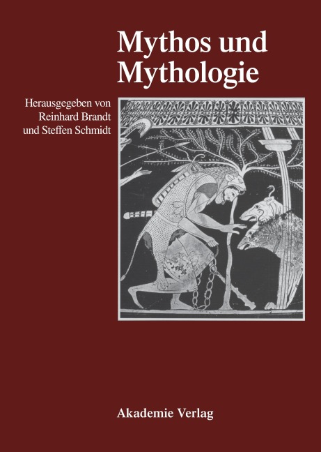 Mythos und Mythologie - 