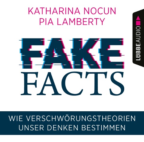 Fake Facts - Pia Lamberty, Katharina Nocun
