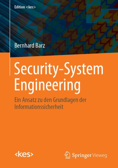 Security-System Engineering - Bernhard Barz