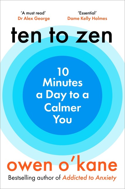 Ten to Zen - Owen O'Kane