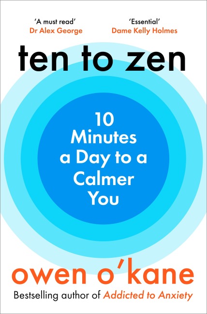 Ten to Zen - Owen O'Kane