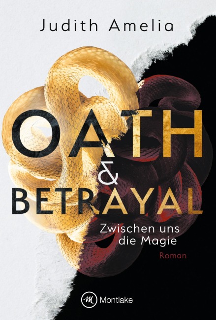 Oath & Betrayal - Judith Amelia