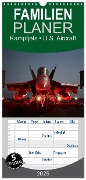 Familienplaner 2025 - Kampfjets ¿ U.S. Aircraft mit 5 Spalten (Wandkalender, 21 x 45 cm) CALVENDO - Elisabeth Stanzer