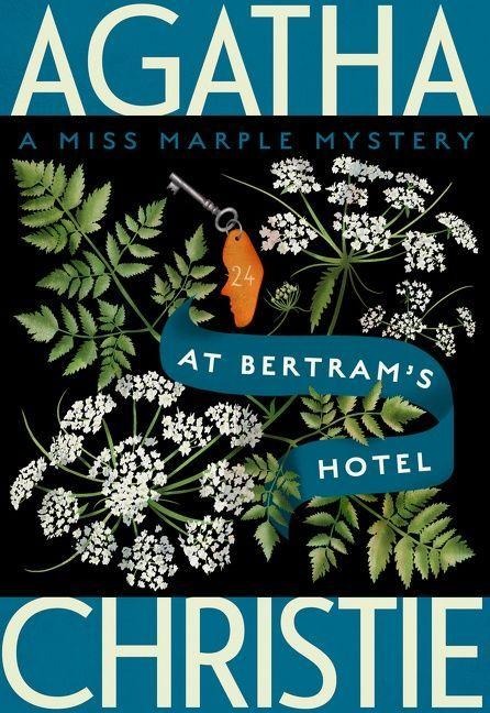 At Bertram's Hotel - Agatha Christie