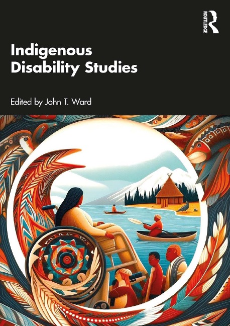 Indigenous Disability Studies - 
