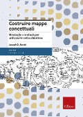 Cover-Bild zum Titel 'Costruire mappe concettuali. Strategie e metodi per utilizzarle nella didattica' von 'Joseph Novak'