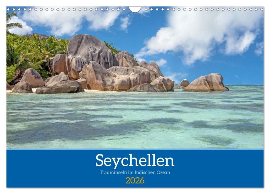 Seychellen - Trauminseln im Indischen Ozean (Wandkalender 2026 DIN A3 quer), CALVENDO Monatskalender - Thomas Bugdoll
