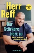 Cover-Bild zum Titel 'Der Stärkere hört zu' von 'Herr Reff'