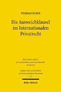 Die Ausweichklausel im Internationalen Privatrecht - Thomas Hirse