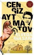 Cover-Bild zum Titel 'Elveda Gülsari' von 'Cengiz Aytmatov'