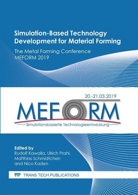 Simulation-Based Technology Development for Material Forming - 