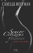 Cover-Bild zum Titel 'Senior Citizens Y Bayover' von 'Camille Hoffman'
