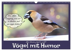 Vögel mit Humor (Wandkalender 2026 DIN A3 quer), CALVENDO Monatskalender - Sabine Löwer