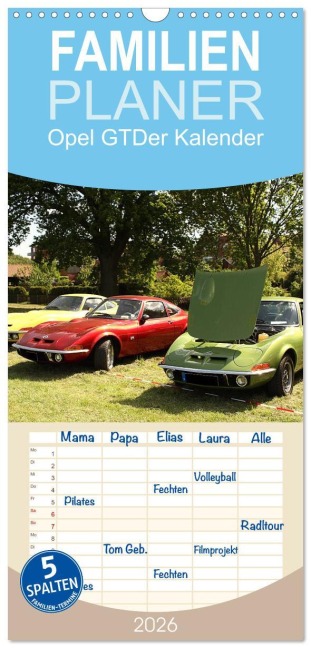 Familienplaner 2026 - Opel GT Der Kalender mit 5 Spalten (Wandkalender, 21 x 45 cm) CALVENDO - Anja Bagunk