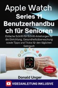 Cover-Bild zum Titel 'Apple Watch Series 11 Benutzerhandbuch für Senioren' von 'Donald Unger'