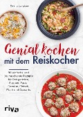Cover-Bild zum Titel 'Genial kochen mit dem Reiskocher' von 'Émilie Laraison'