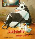 Cover-Bild zum Titel 'Lieselotte bleibt wach' von 'Alexander Steffensmeier'