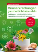 Cover-Bild zum Titel 'Viruserkrankungen ganzheitlich behandeln' von 'Andreas Brieschke'
