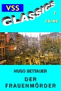 Cover-Bild zum Titel 'Der Frauenmörder' von 'Hugo Bettauer'