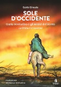 Cover-Bild zum Titel 'Sole d'Occidente. Carlo Venturino e gli Amici del Vento. La storia e le canzoni' von 'Guido Giraudo'