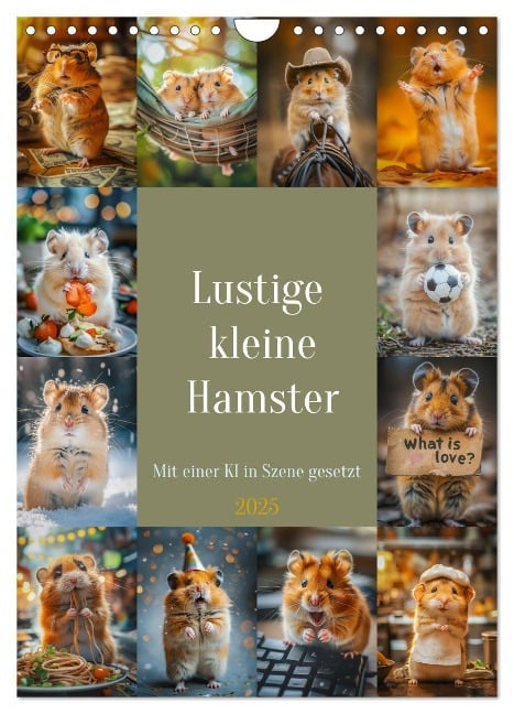 Lustige kleine Hamster (Wandkalender 2025 DIN A4 hoch), CALVENDO Monatskalender - Steffen Gierok-Latniak