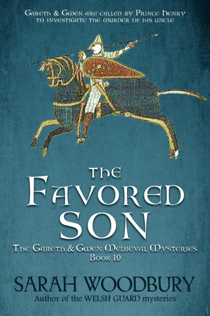 The Favored Son (The Gareth & Gwen Medieval Mysteries, #10) - Sarah Woodbury
